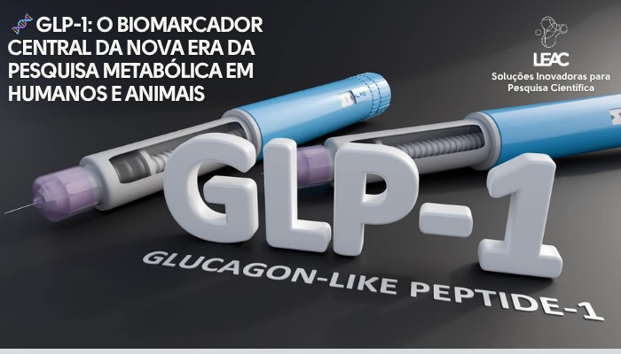 GLP-1: o biomarcador central da nova era da pesquisa metabólica em humanos e animais