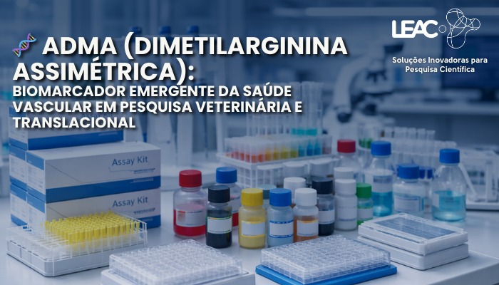 Fique por dentro das novidades com a Leac Lab | ADMA (Dimetilarginina Assimétrica): Biomarcador Emergente da Saúde Vascular em Pesquisa Veterinária e Translacional 