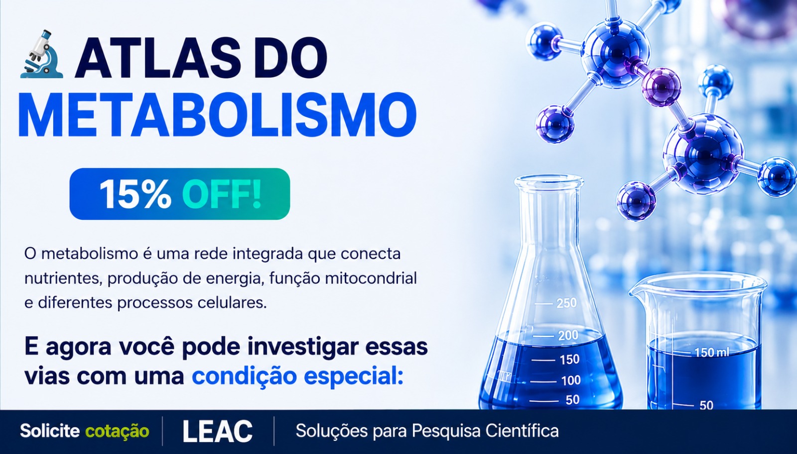 Fique por dentro das novidades com a Leac Lab | Atlas do Metabolismo: 15% de desconto em ensaios para pesquisa metabólica 