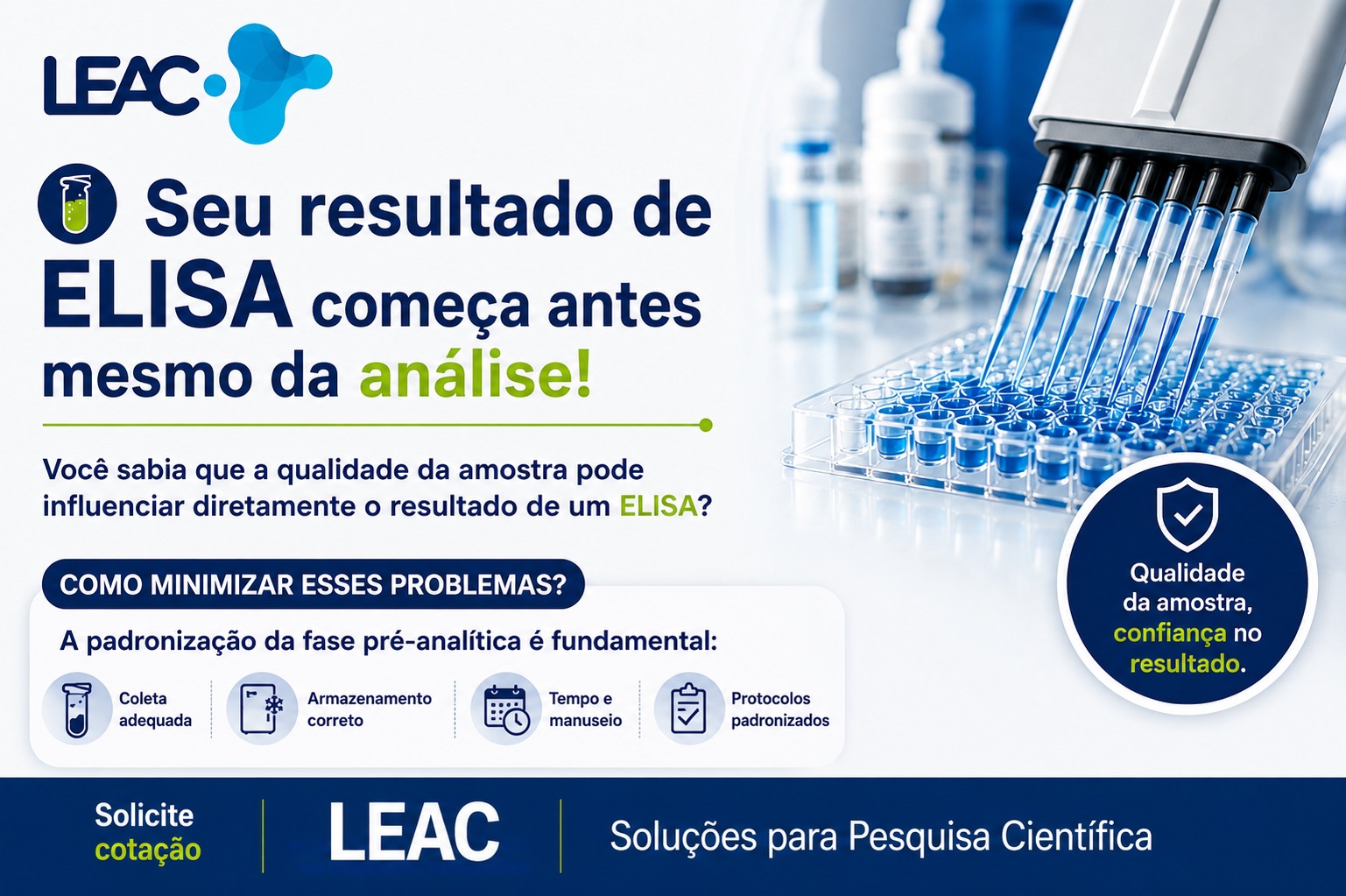 Fique por dentro das novidades com a Leac Lab | Estabilidade de amostras em ELISA: como hemólise, lipemia e armazenamento podem influenciar os resultados? 